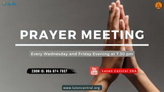 Prayer Meeting | 27th December 2024 | Luton Central Adventist Church