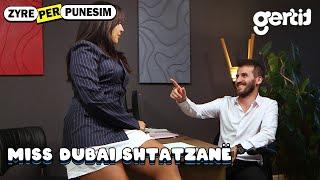 Miss Dubai Shtatzanë - Zyre per Punesim | Episodi 22 | Humor pa Viza