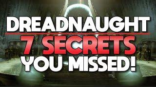 Most Destiny 2 Players Missed These Dreadnaught Secrets... 7 Things You Missed! | Destiny 2