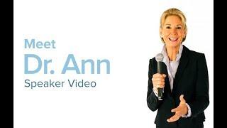 Dr. Ann Speaker Video