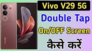 Vivo v29 5g double tap on off screen / vivo v29 double tap turn on off screen setting