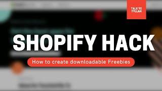 Shopify Hack: how to create freebies [Grow a massive email list]