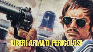 Eleonora Giorgi in "Liberi armati pericolosi" | Thriller | HD | Film completo in Italiano