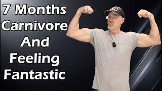 7 Months Carnivore And The Changes Are Incredible