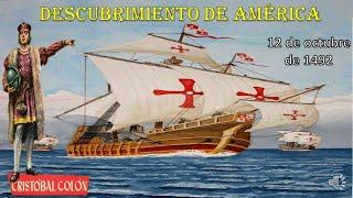 El descubrimiento de América (12 de octubre)