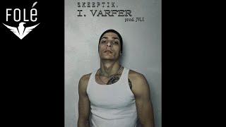 Skeeptik - Thirre Suksesin (Prod. by JVLI)