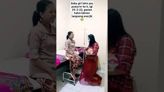 Pasien Lahiran Bulan Ramadhan Puasa Hari ke-6 #bidan #persalinannormal #bayi #hiburan
