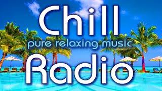  Chill Radio 24/7  relaxing music, ibiza chillout music, lounge radio by DJ Maretimo