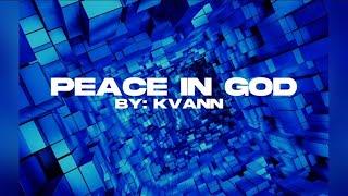 KVANN - Peace In God (Official audio)