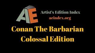 Conan the Barbarian Colossal Edition (flip through)