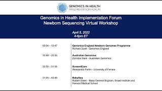 Talks from the GHIF Newborn Sequencing Forum 2022