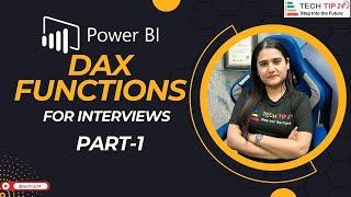 Power BI DAX Functions - Part 1| Important for Interviews