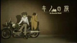 Kino no Tabi ending (FULL) - Beautiful World