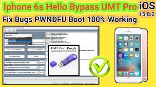 Iphone 6s Hello bypass w/o network by UMT Pro dongle iOS 15.8.2 | 2024