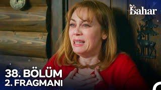 Bahar 38. Bölüm 2. Fragmanı | Ben Size Ne Yaptım?