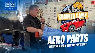 AERO PARTS: What they are & how they interact (FM Summer Camp 2023)