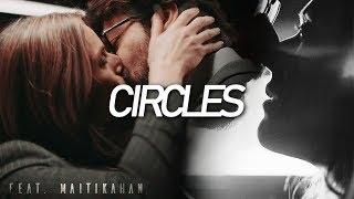 El Profesor & Raquel | Circles [+maitikaHan]