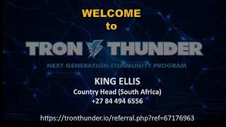 Tron Thunder Full presentation by the founder of Tron Thunder.