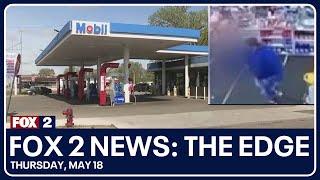 FOX 2 News: The Edge | May 18, 2023