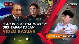 Cakap Hub LIVE 48 : 8 ADUN & Ketua Menteri GRS Sabah Dalam Video Rasuah