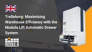 Trelleborg: Maximising Warehouse Efficiency with the Modula Lift Automatic Drawer System