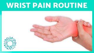 ROUTINE to Relieve WRIST PAIN 