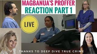 React to Katie Magbanua's Proffer Pt1 Markel Adelson Case w/Dawn Dacquisto