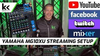 Yamaha MG10XU Streaming Setup