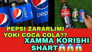 PEPSI ZARARLIMI YOKI COCA COLA ПЭПСИ ЗАРАРЛИМИ ЁКИ СОСА СОЛА