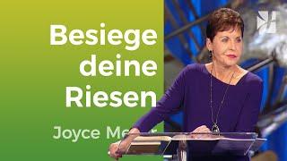 Deine RIESEN besiegen  Entdecke die GÖTTLICHE Kraft  – Joyce Meyer – Mit Jesus den Alltag meistern