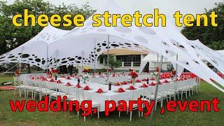 best cheese hole stretch tent for wedding party event