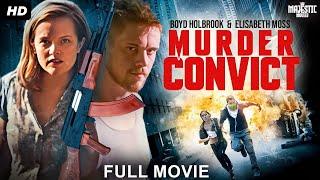 MURDER CONVICT - Full Hollywood Action Movie | English Movie | Boyd Holbrook, Elisabeth | Free Movie