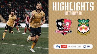 HIGHLIGHTS | Exeter City v Wrexham AFC
