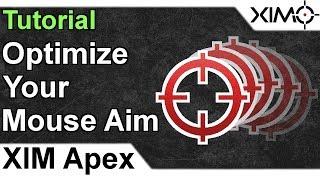 XIM APEX - Optimize Your Mouse Aim Tutorial