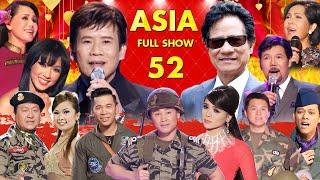 ASIA 52 FULLSHOW " Huyền Thoại Lê Minh Bằng " Tuấn Vũ, Chế Linh, Thanh Tuyền, Trung Chỉnh ...