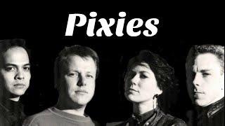 Understanding Pixies