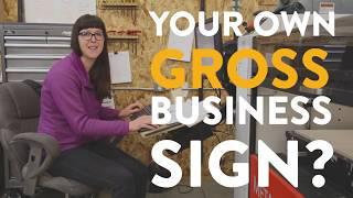 The 2017 Ugly Sign Contest | Woodland Manufacturing
