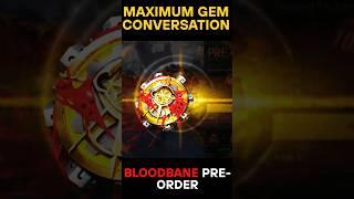 Bloodbane Pre-Order  Maximum Gem Conversation  #pubgmobile #pubgm #bgmi #pubg #shorts