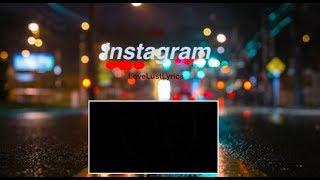 Instagram - Dean (HD Lyrics)