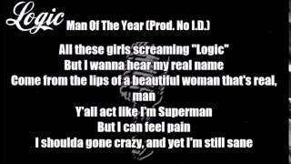 Logic - The Man Of The Year (Prod. No I.D.) Lyrics