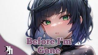 Nightcore - "NEFFEX" Before I'm Gone (Song)