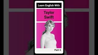 Learn English With Taylor Swift