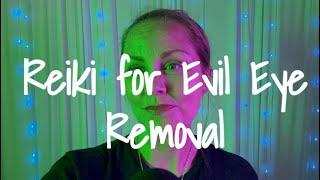 Reiki for Evil Eye Removal | Aura Cleanse | No Talking | Reiki ASMR | 🪬