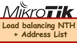 MikroTik - Load Balancing With NTH + Address List