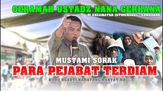 CERAMAH TERBARU USTAD NANA GERHANA DI KEC JATINUNGGAL  - SUMEDANG DI HARI JADI YANG KE 24