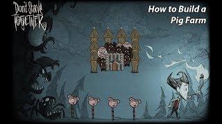 Don't Starve Together Guide Pig Farm