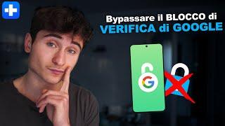 Il modo migliore per aggirare la verifica dell'account Google dopo il ripristino