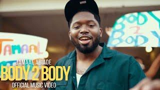 Jamaal Abiade - BODY 2 BODY (Official Video)