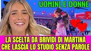 UOMINI E DONNE - MARTINA SORPRENDE TUTTI! LA SCELTA DA BRIVIDI CHE LASCIA TUTTI SENZA PAROLE