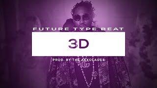 [FREE] Future x Roddy Ricch Type Beat 2019 - "3D" | Free Type Beat 2019 Banger